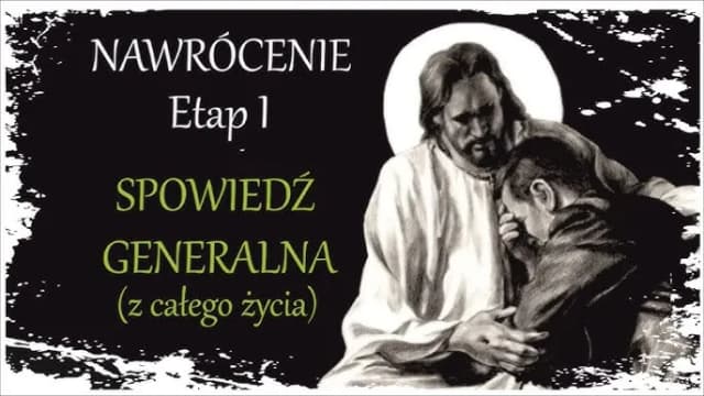 Co to jest spowiedź generalna i kiedy warto ją odbyć? Co to jest spowiedź generalna i kiedy warto ją odbyć?