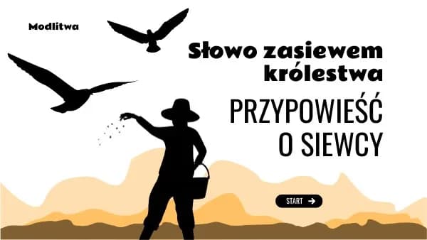 Przypowieść o zasiewie: znaczenie, interpretacja i praktyczne wnioski dla życia Przypowieść o zasiewie: znaczenie, interpretacja i praktyczne wnioski dla życia